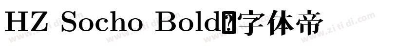 HZ Socho Bold字体转换